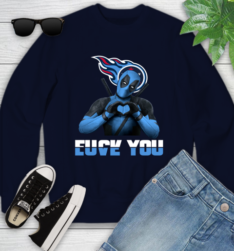 NHL Tennessee Titans Deadpool Love You Fuck You Football Sports Youth Sweatshirt 2