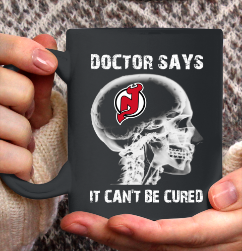 NHL New Jersey Devils Hockey Skull It Can't Be Cured Shirt Ceramic Mug 15oz