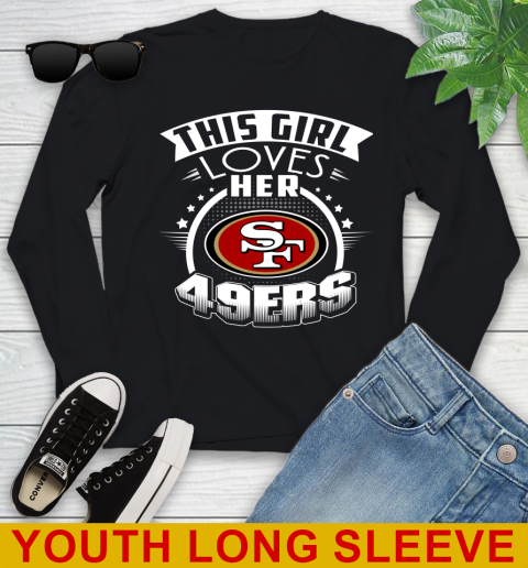 San Francisco 49ers NFL Football This Girl Loves Her Team 117