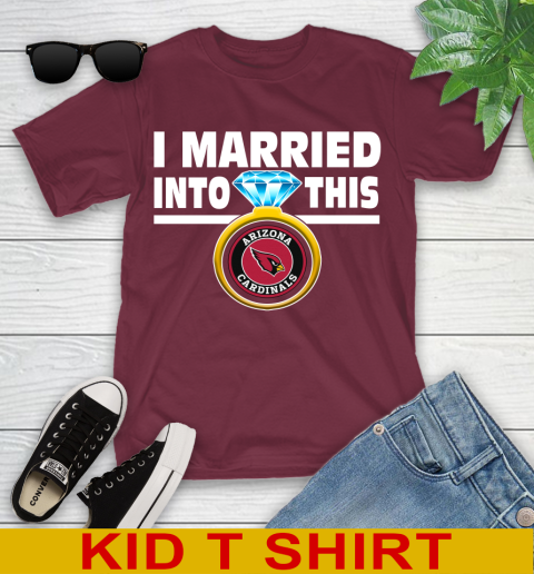 Arizona Cardinals NFL Football I Married Into This My Team Sports Youth T-Shirt 5