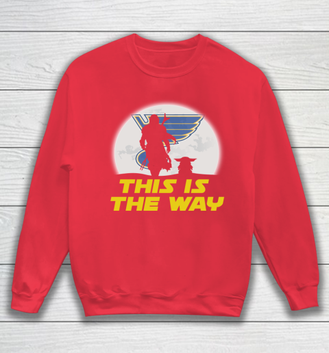 St.Louis Blues NHL Ice Hockey Star Wars Yoda And Mandalorian This Is The Way Sweatshirt 7