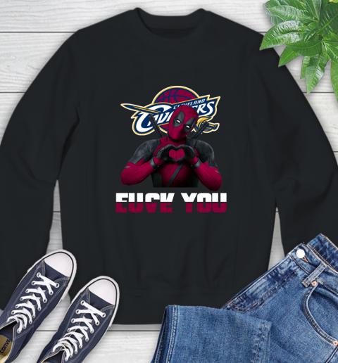 NBA Cleveland Cavaliers Deadpool Love You Fuck You Basketball Sports Sweatshirt