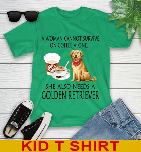 Women cannot survive on coffee alone she also need a GOLDEN tshirt 87