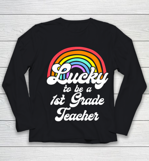 Lucky To Be 1st Grade St Patrick Day Teacher Funny Youth Long Sleeve