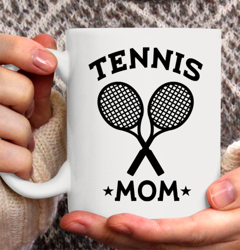 Mother's Day Funny Gift Ideas Apparel  tennis mom T Shirt Ceramic Mug 11oz