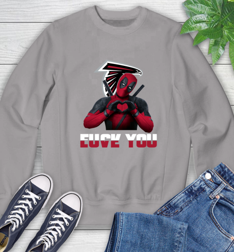 NHL Atlanta Falcons Deadpool Love You Fuck You Football Sports Sweatshirt 5