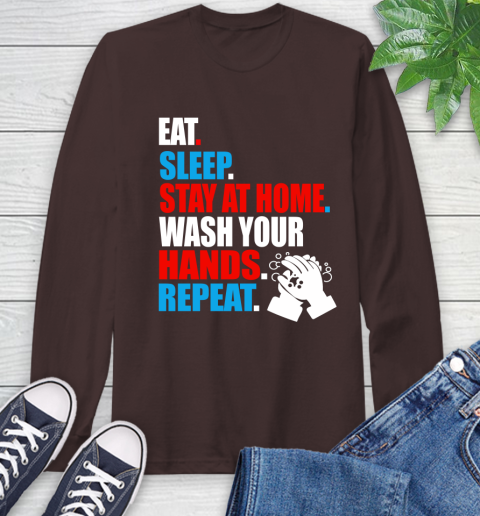 Coronavirus Shirt  Eat Sleep Stay At Home Wash Your Hands Repeat Shirt 61