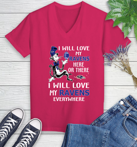 NFL Football Baltimore Ravens I Will Love My Ravens Everywhere Dr Seuss Shirt Women's V-Neck T-Shirt 7
