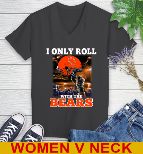 Chicago Bears NFL Football I Only Roll With My Team Sports Women's V-Neck T-Shirt 8