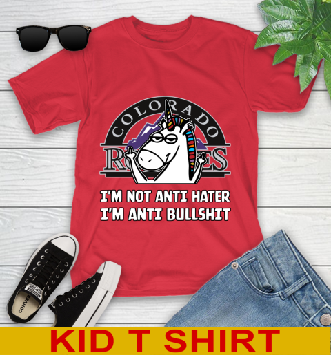 Colorado Rockies MLB Baseball Unicorn I'm Not Anti Hater I'm Anti Bullshit Youth T-Shirt 10