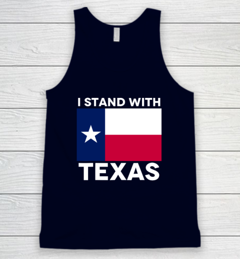 I Stand With Texas Tank Top 2