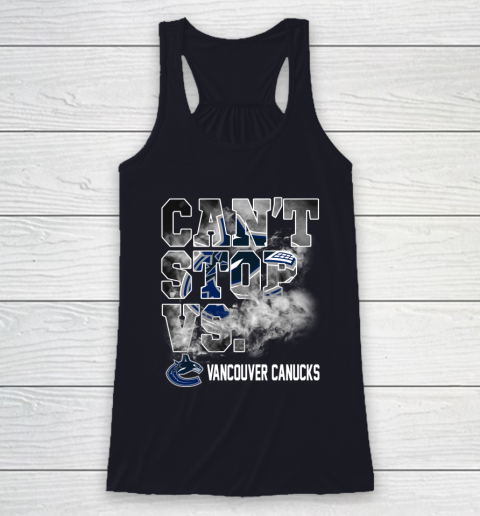NHL Vancouver Canucks Hockey Can't Stop Vs Racerback Tank 7