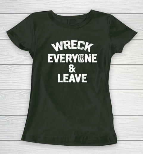 Roman Reigns Wreck Everyone and Leave Women's T-Shirt 4