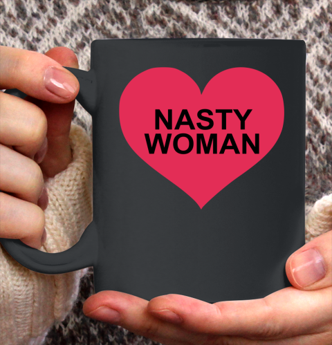 Nasty Woman Heart Ceramic Mug 11oz