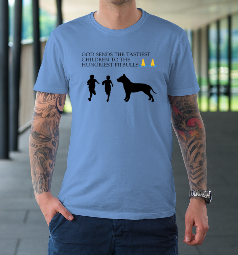Funny God Sends The Tastiest Children T Shirt Tee For Sports