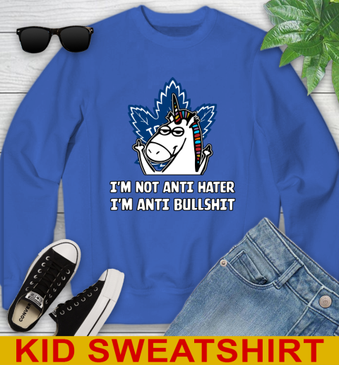 Toronto Maple Leafs NHL Hockey Unicorn I'm Not Anti Hater I'm Anti Bullshit Youth Sweatshirt 8 Toronto Maple Leafs NHL Hockey Unicorn I'm Not Anti Hater I'm Anti Bullshit Youth Sweatshirt - Image 8