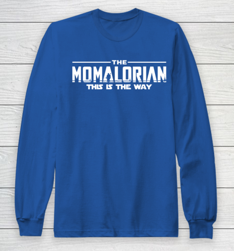 The Momalorian Mother's Day 2020 This is the Way Long Sleeve T-Shirt 6