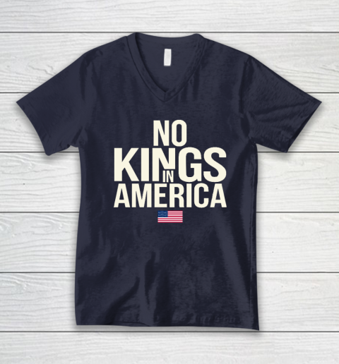 No Kings In America V-Neck T-Shirt 2