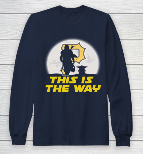 Pittsburgh Pirates MLB Baseball Star Wars Yoda And Mandalorian This Is The Way Long Sleeve T-Shirt 2