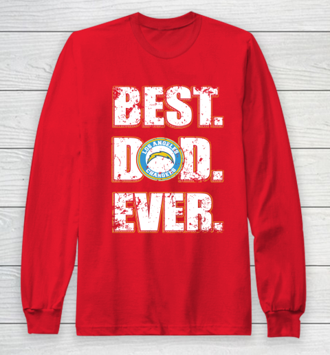 NFL Los Angeles Chargers Football Best Dad Ever Family Shirt Long Sleeve T-Shirt 7