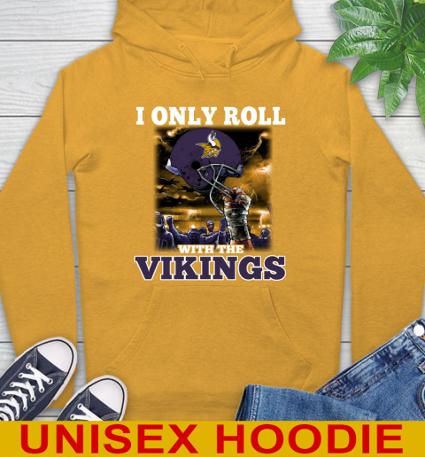 Minnesota Vikings NFL Football I Only Roll With My Team Sports Hoodie 2