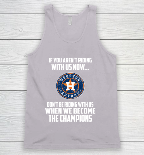 MLB Houston Astros Baseball We Become The Champions Tank Top 3