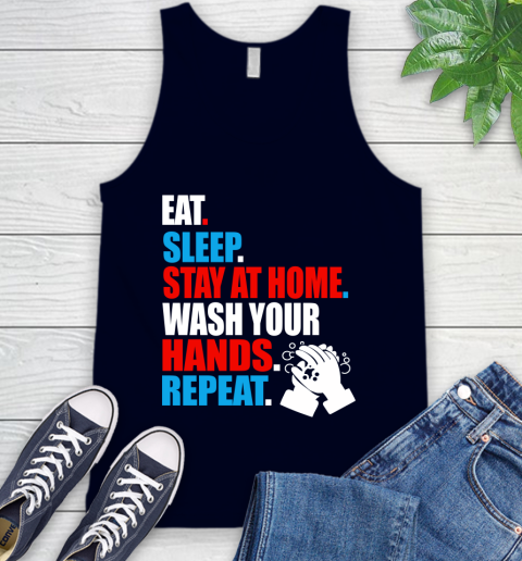 Coronavirus Shirt  Eat Sleep Stay At Home Wash Your Hands Repeat Shirt 67