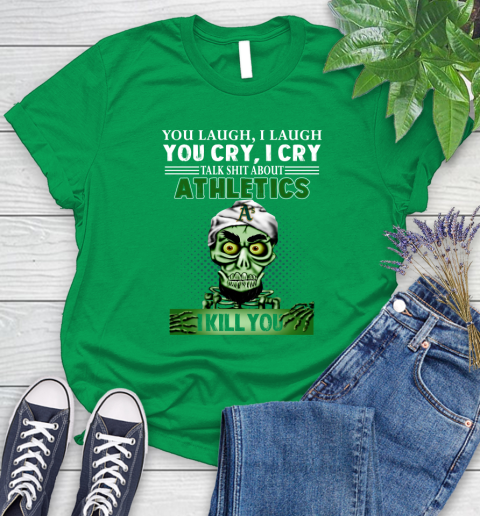 MLB Talk Shit About Oakland Athletics I Kill You Achmed The Dead Terrorist Jeffrey Dunham Baseball Women's T-Shirt 9