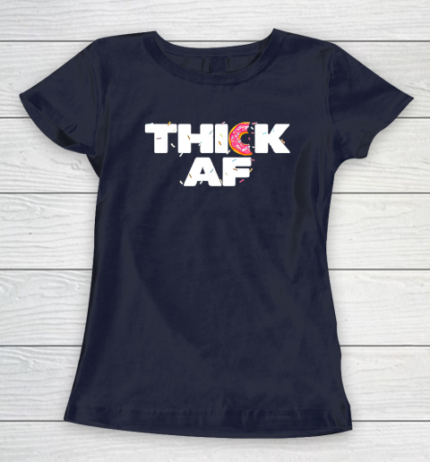 Thick AF Funny Donut Fitness Weightlifting Women's T-Shirt 2