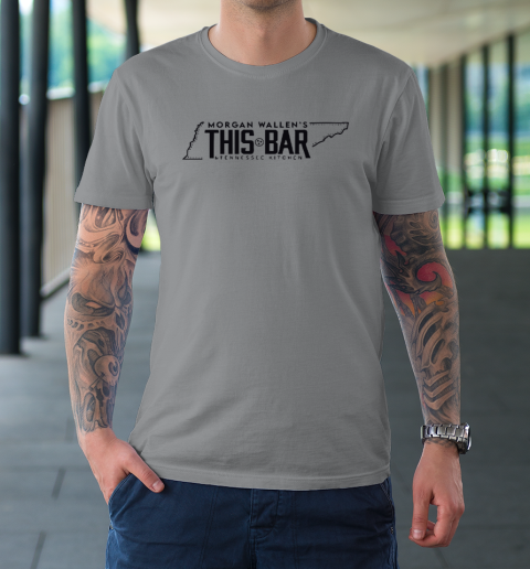 Morgan Wallen's This Bar And Tennessee Kitchen T-Shirt 3