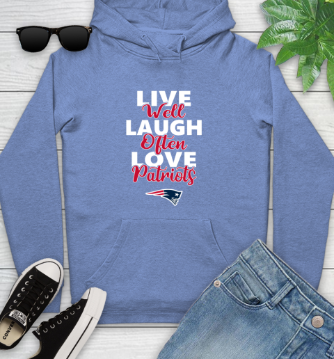NFL Football New England Patriots Live Well Laugh Often Love Shirt Youth Hoodie 12 NFL Football New England Patriots Live Well Laugh Often Love Shirt Youth Hoodie - Image 12