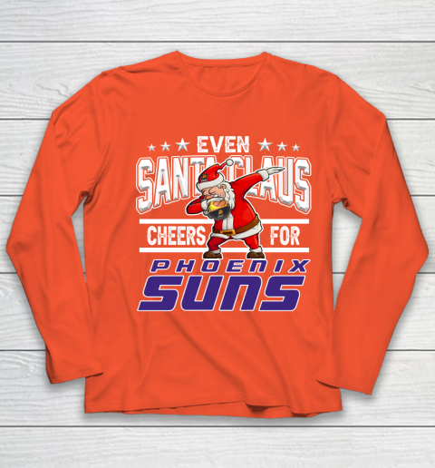Phoenix Suns Even Santa Claus Cheers For Christmas NBA Youth Long Sleeve 3