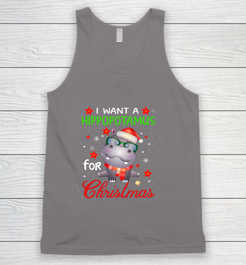 I Want A Hippopotamus For Christmas Funny Hippo Gifts Tank Top 6