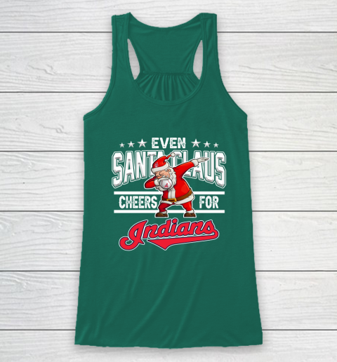 Cleveland Indians Even Santa Claus Cheers For Christmas MLB Racerback Tank 5