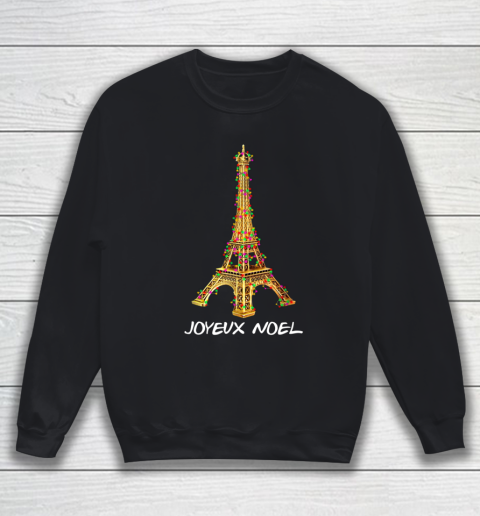 Joyeux Noel French Merry Christmas Eiffel Tower Sweatshirt