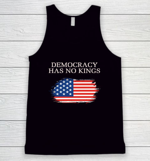 Democracy Has No Kings Anti Trump Tank Top