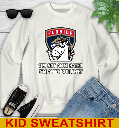 Florida Panthers NHL Hockey Unicorn I'm Not Anti Hater I'm Anti Bullshit Youth Sweatshirt