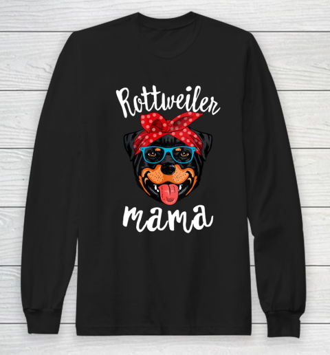 Dog Mom Shirt Rottweiler Mama Puppy Mom Dog Mama Lover Gift Long Sleeve T-Shirt