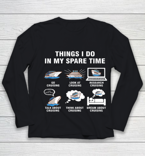 6 Things I Do In My Spare Time Cruising Lovers Youth Long Sleeve