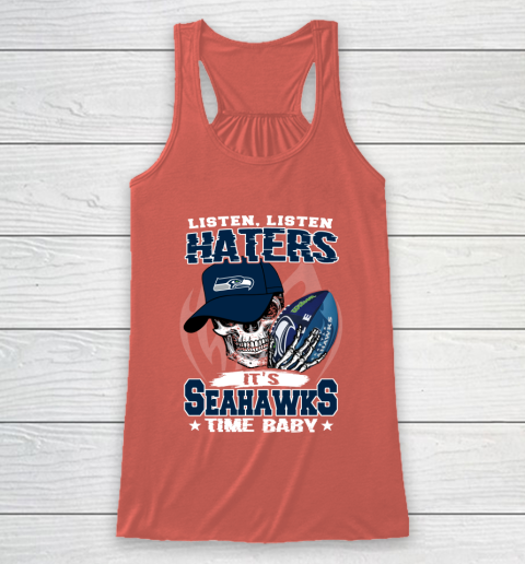 Listen Haters It is SEAHAWKS Time Baby NFL Racerback Tank 3