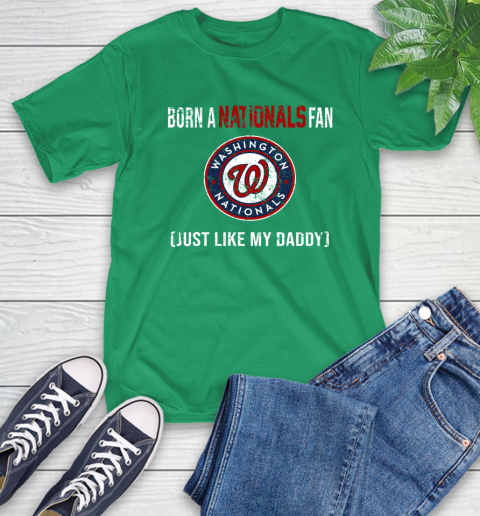 MLB Baseball Washington Nationals Loyal Fan Just Like My Daddy Shirt T-Shirt 9 MLB Baseball Washington Nationals Loyal Fan Just Like My Daddy Shirt T-Shirt - Image 9