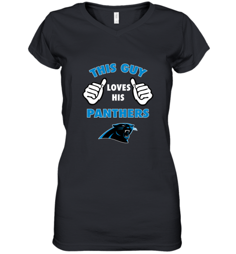 This Guy Loves His Carolina Panthers Women's V-Neck T-Shirt