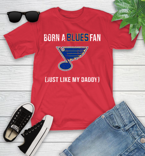 NHL St.Louis Blues Hockey Loyal Fan Just Like My Daddy Shirt Youth T-Shirt - Image 12