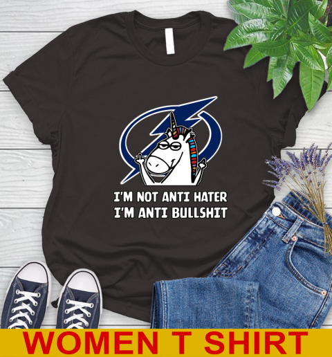 Tampa Bay Lightning NHL Hockey Unicorn I'm Not Anti Hater I'm Anti Bullshit Women's T-Shirt 8