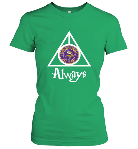 Always Love The Minnesota Vikings x Harry Potter Mashup NFL ruut always love the minnesota vikings x harry potter m ladies t shirt 20 front irish green