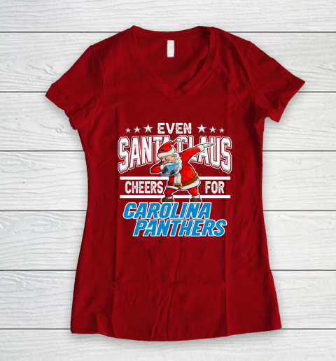 Carolina Panthers Even Santa Claus Cheers For Christmas NFL Women's V-Neck T-Shirt 8