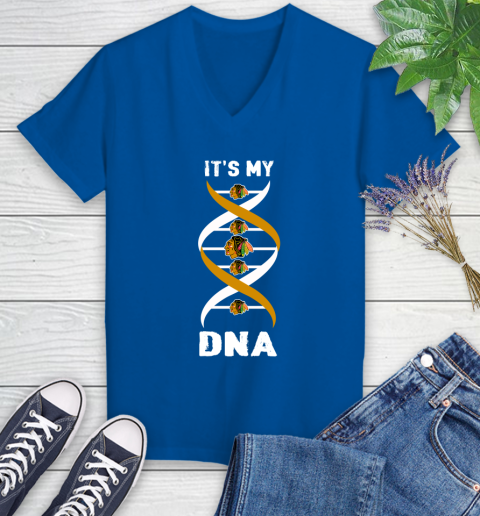 Chicago Blackhawks NHL Hockey It's My DNA Sports Women's V-Neck T-Shirt 10