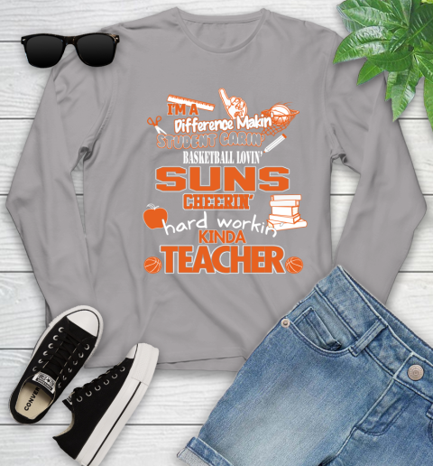 Phoenix Suns NBA I'm A Difference Making Student Caring Basketball Loving Kinda Teacher Youth Long Sleeve 5