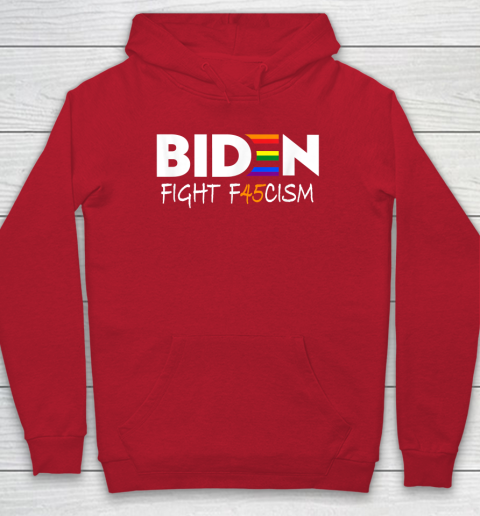 Biden Fight F45cism Shirt Biden Fight Fascism Anti Trump Hoodie - Image 7