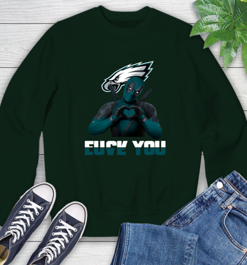 NHL Philadelphia Eagles Deadpool Love You Fuck You Football Sports Sweatshirt 12